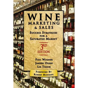 Wine Marketing and Sales, Third Edition - Hardcover