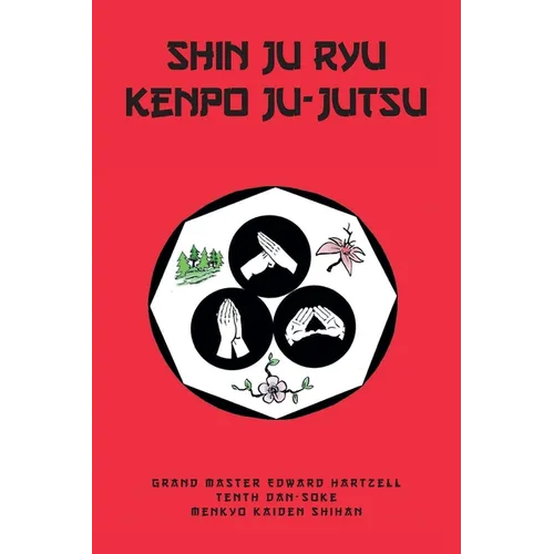 Shin Ju Ryu Kenpo Ju-Jutsu - Paperback
