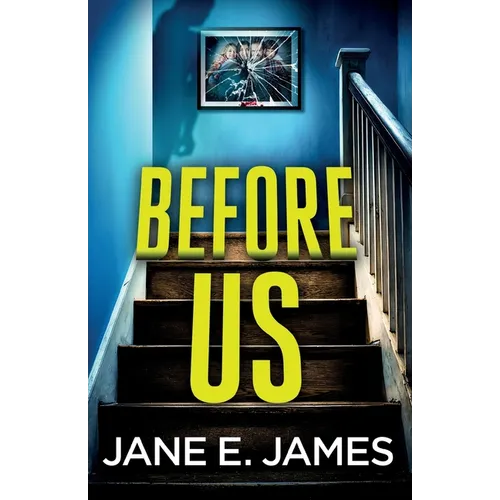 Before Us: A totally addictive psychological thriller with a shocking final twist - Paperback