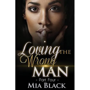 Loving The Wrong Man 4 - Paperback