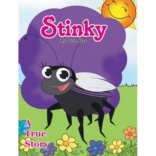 Stinky: A True Story - Hardcover
