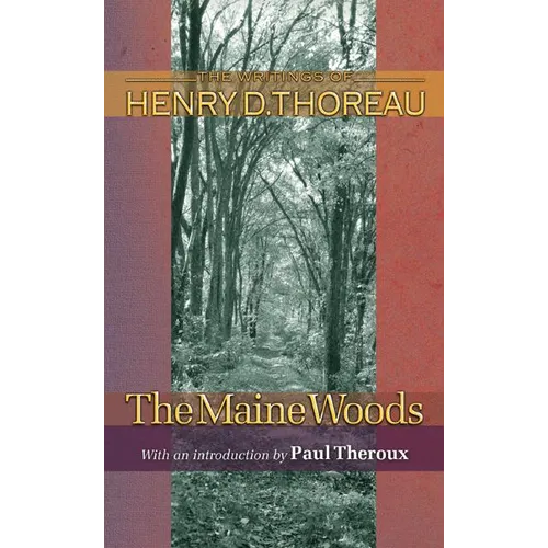 The Maine Woods - Paperback