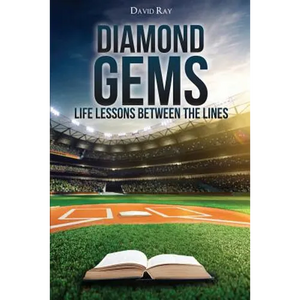 Diamond Gems: Life Lessons between the Lines - Paperback