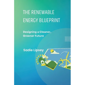 The Renewable Energy Blueprint - Paperback