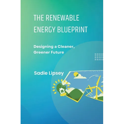 The Renewable Energy Blueprint - Paperback