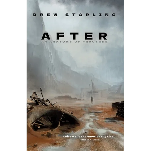 After: An Anatomy of Fracture - Paperback