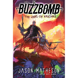 Buzzbomb: The Jaws of Krashka - Paperback