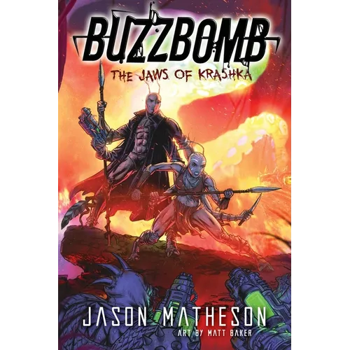 Buzzbomb: The Jaws of Krashka - Paperback