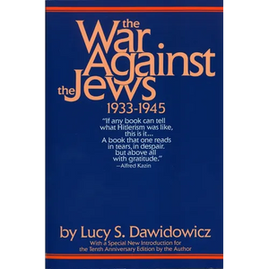 The War Against the Jews: 1933-1945 - Paperback