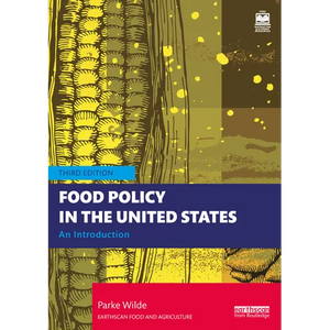 Food Policy in the United States: An Introduction - Paperback