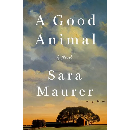 A Good Animal - Hardcover