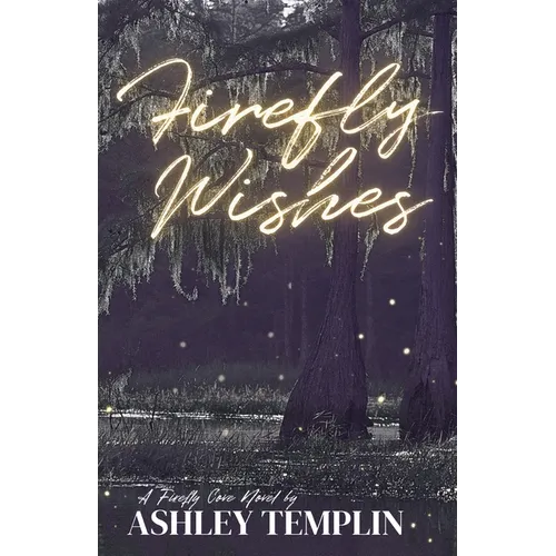 Firefly Wishes - Paperback