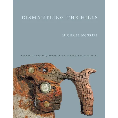 Dismantling the Hills - Paperback