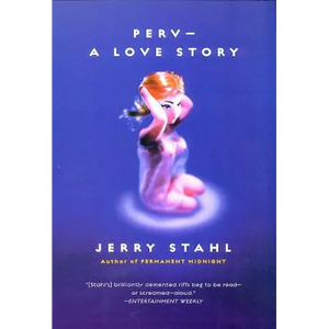 Perv--A Love Story - Paperback