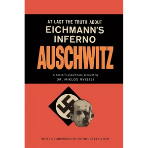Auschwitz: A Doctor's Eyewitness Account - Paperback