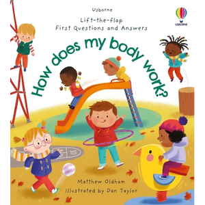 First Questions and Answers: How Does My Body Work? - Board Book