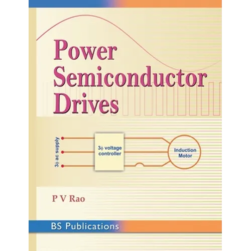 Power Semiconductor Drives - Hardcover