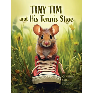 Tiny Tim and His Tennis Shoe - Hardcover