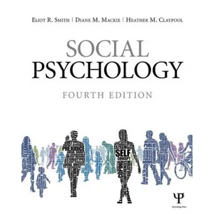 Social Psychology: Fourth Edition - Paperback