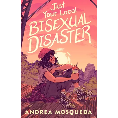 Just Your Local Bisexual Disaster - Paperback