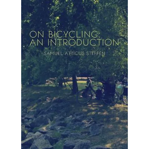 On Bicycling: An Introduction - Paperback