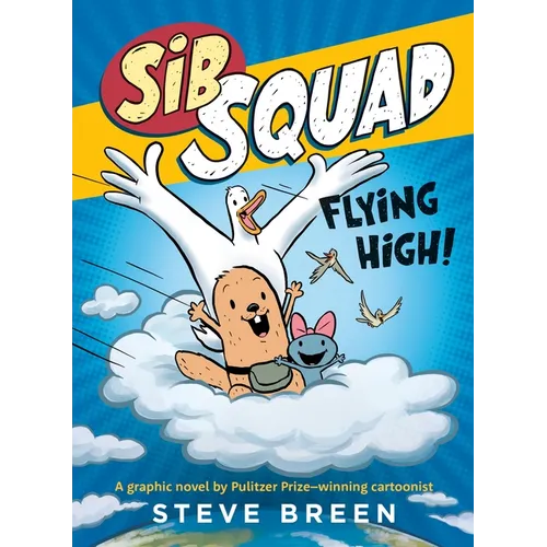 Sib Squad: Flying High! - Paperback