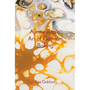 Auntie Rita's Art of German Baking - Paperback