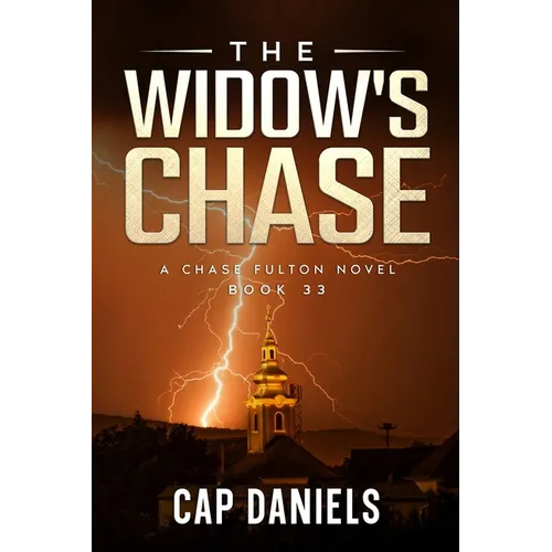 The Widow's Chase: A Chase Fulton Novel - Paperback