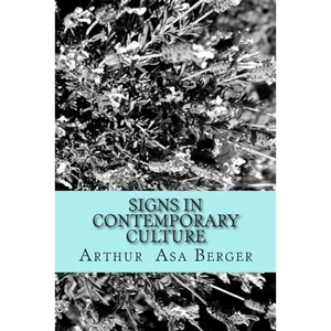 Signs in Contemporary Culture: An Introduction to Semiotics - Paperback