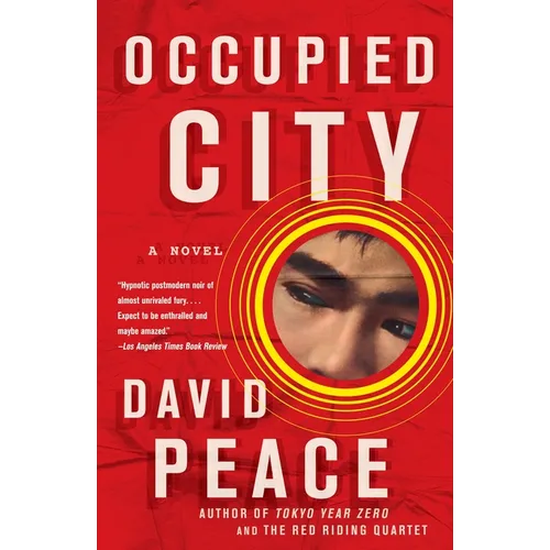 Occupied City: Book Two of the Tokyo Trilogy - Paperback