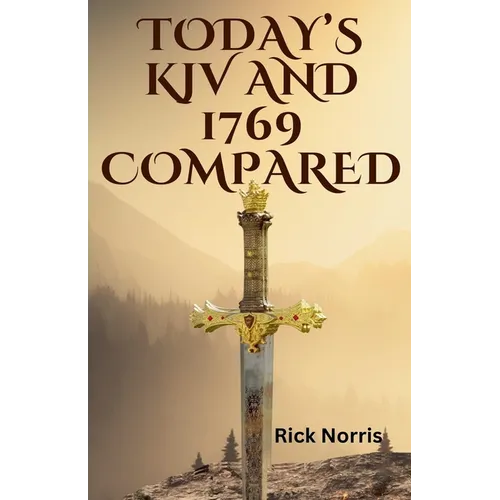 Today KJV and 1769 Compared - Paperback