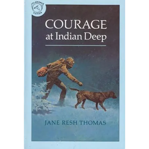Courage at Indian Deep - Paperback