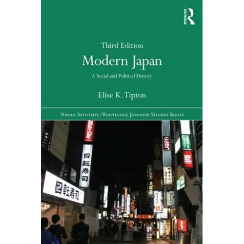 Modern Japan: A Social and Political History - Paperback