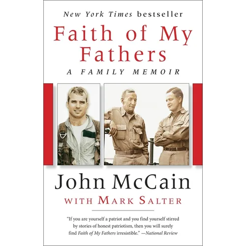 Faith of My Fathers: A Family Memoir - Paperback
