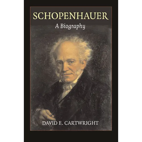 Schopenhauer: A Biography - Paperback