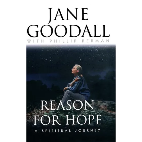 Reason for Hope: A Spiritual Journey - Hardcover