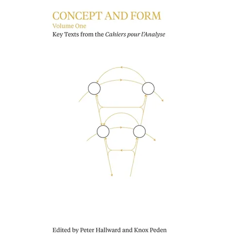 Concept and Form, Volume 1: Selections from the Cahiers Pour l'Analyse - Paperback