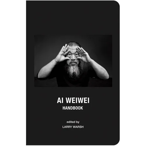 AI Weiwei Handbook - Hardcover