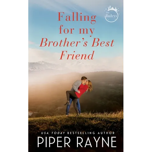 Falling for my Brother's Best Friend - Paperback