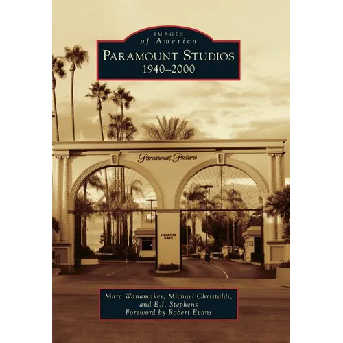 Paramount Studios: 1940-2000 - Paperback