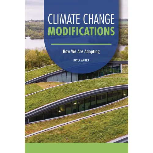 Climate Change Modifications: How We Are Adapting - Library Binding