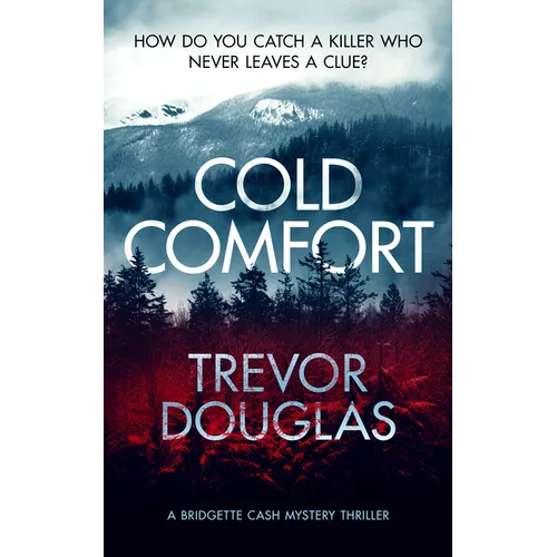 Cold Comfort: A Mystery Thriller with Twists - Paperback