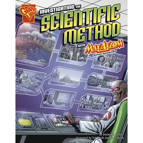Investigating the Scientific Method with Max Axiom, Super Scientist - Paperback
