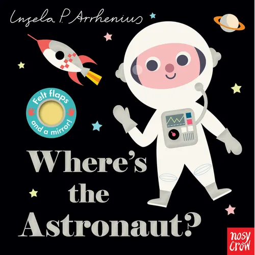 Where's the Astronaut? - Board Book