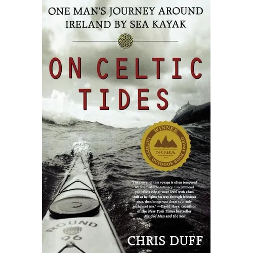 On Celtic Tides: One Man's Journey Around Ireland by Sea Kayak - Paperback