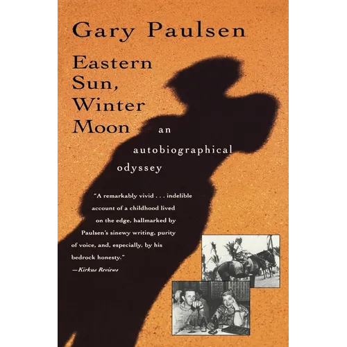 Eastern Sun, Winter Moon: An Autobiographical Odyssey - Paperback