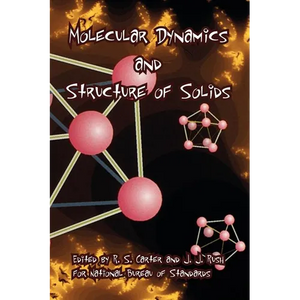 Molecular Dynamics and Structure of Solids - Paperback