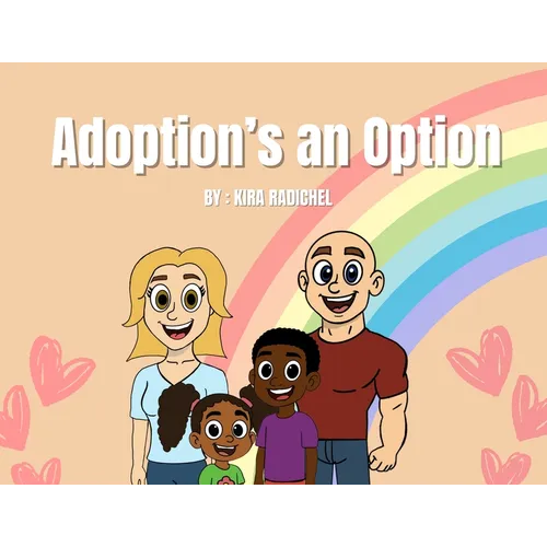 Adoption's an Option - Paperback