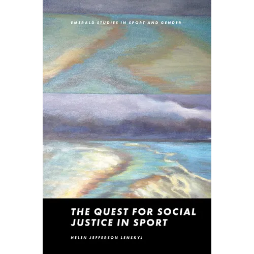 The Quest for Social Justice in Sport - Hardcover