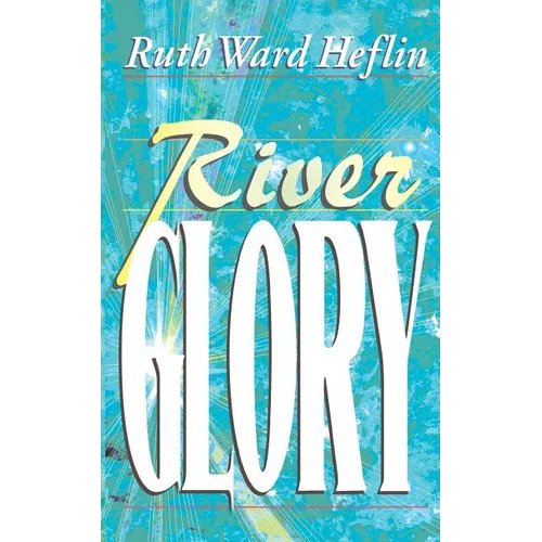 River Glory - Paperback